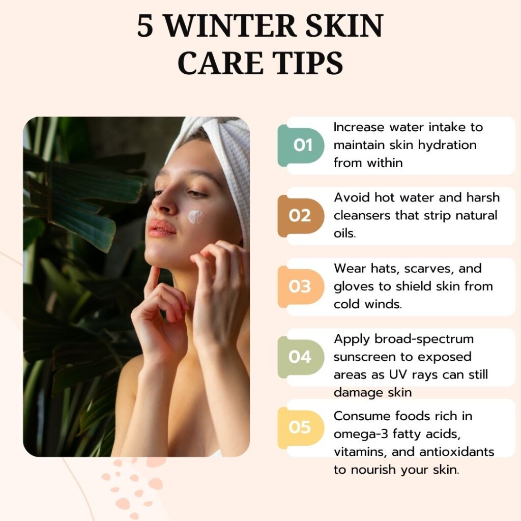 Best Practices For Winter Skincare